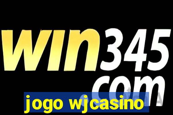 jogo wjcasino